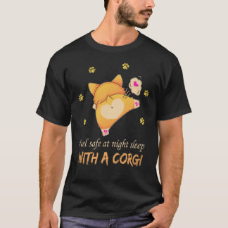 38 Känn dig trygg på natten Sova med en Corgi T Shirt