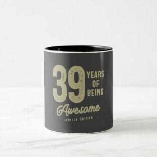 39 års ålder vid 39 års ålder i Fantastisk Två-Tonad Mugg