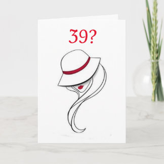 **39:e BIRTHDAY ÄR INTE SÅ BAD** Kort