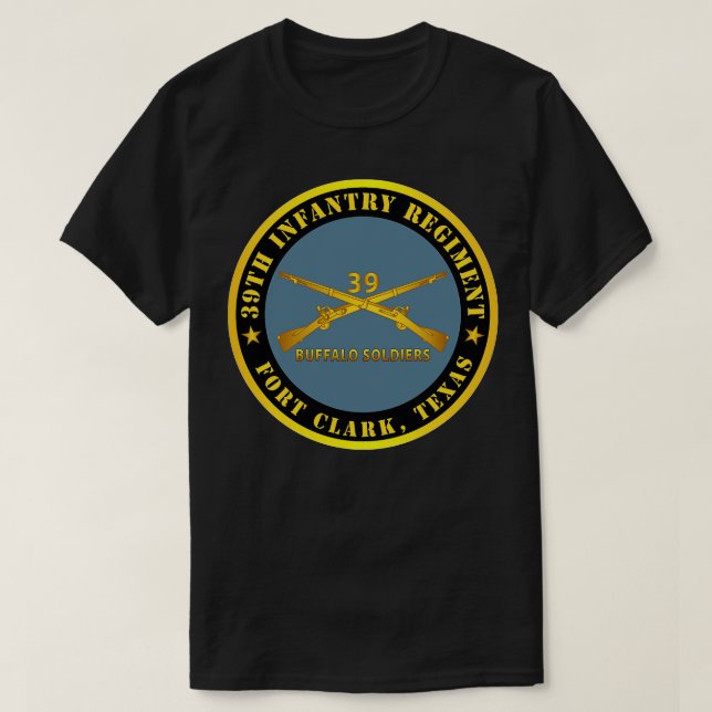39:e infanteriregimen Buffalo Soldiers Fort TX w T Shirt (Design framsida)