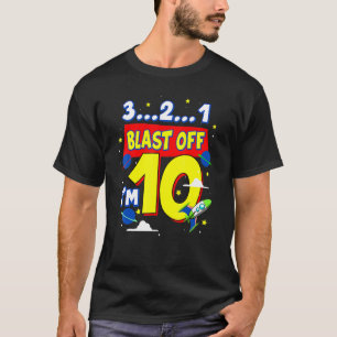 3 2 1 Blast off-Födelsedagsfest, 10 år gammal T Shirt