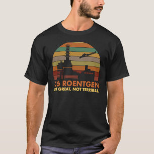 3.6 Roentgen, inte Underbart, inte avskyvärt nuvär T Shirt