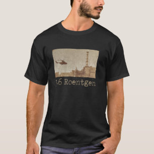 3 6 Roentgen Retro T Shirt Chernobyl 1986 Tshirt G