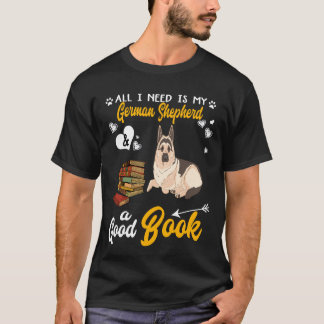 3 Allt jag behöver är min tyska schäferhund och en T Shirt