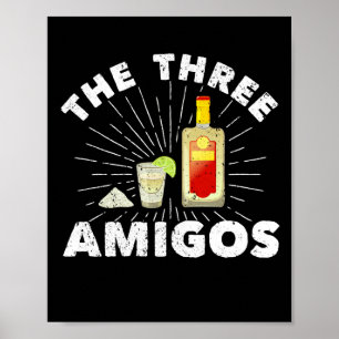 3 Amigos Salt Tequila Lime Mexican Poster