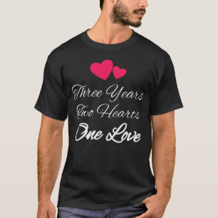 3 år 2 hjärtor 1 kärlek tre år årsdagGif T Shirt