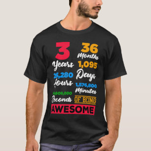 3 år 36 månader 1 095 dagar Fantastisk 3:e födelse T Shirt