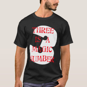 3 är en magi numrerar tee