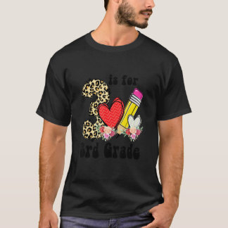 3 Är För 3:e Klass Läraren Leopard Tillbaka Till S T Shirt