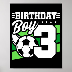 3 Års Gammal Fotbollsfest 3:e Födelsedags Pojke  Poster