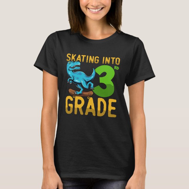 3 Class Dinosaur Skateboard Last First Day School  T Shirt (Framsida)