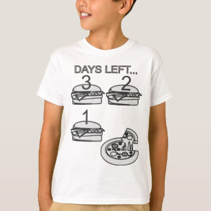 3 dagar lämnat.. Pizza! T Shirt