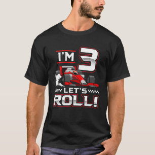 3:e födelsedag Tävling-bil 3 år gammal Låt oss T Shirt