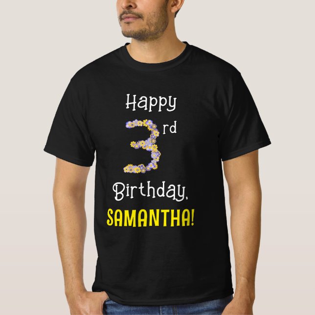 3:e födelsedagen: Blommigt Flowers Number "3" + Na T Shirt (Framsida)