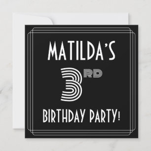 3:e födelsedagen Party: Art Deco Stil w/ eget namn Inbjudningar