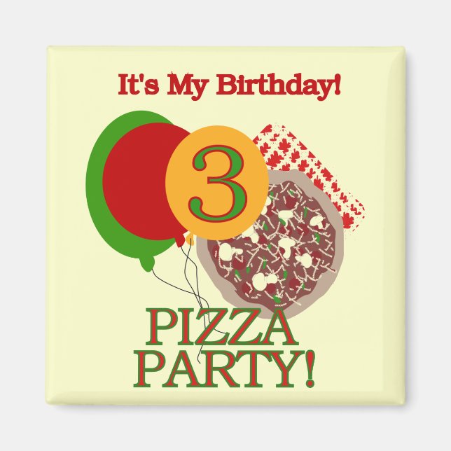 3:e Pizza Party-födelsedagskjortor och presenter Magnet (Framsidan)