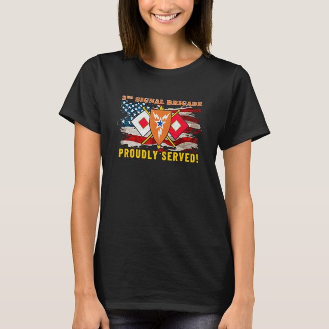 3:e signalbrigaarméns signalstyrka Amerikanska Fla T Shirt (Framsida)