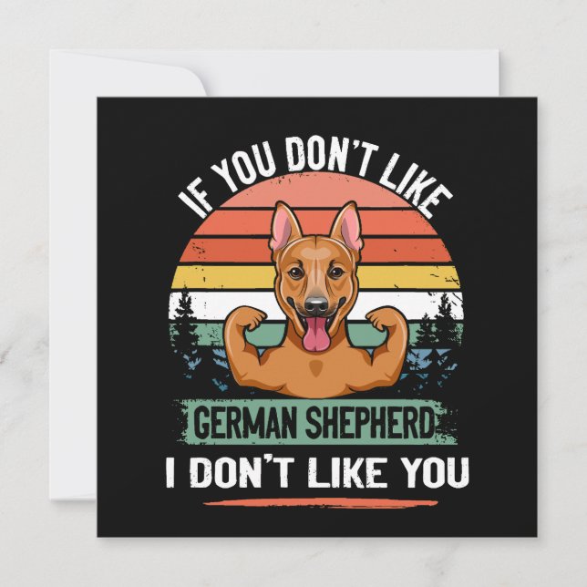 3 If You Don't Like German Shepherd I Don't Like Y Inbjudningar (Framsida)