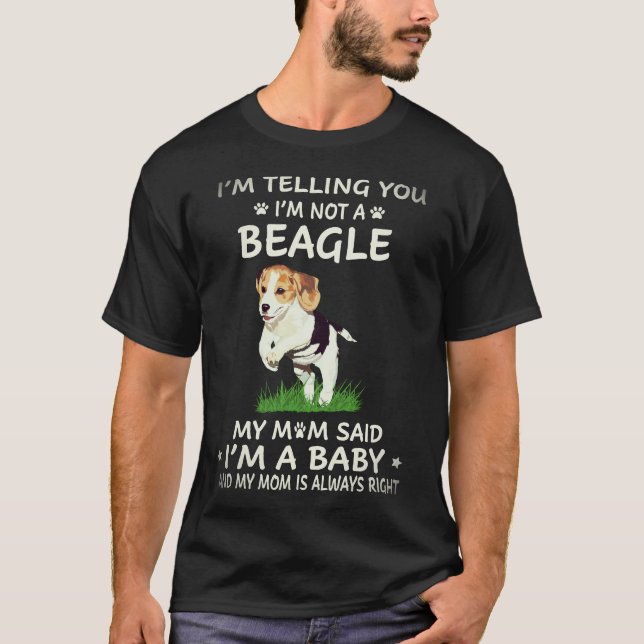 3 Jag säger er att jag inte är en beagle T Shirt (Framsida)