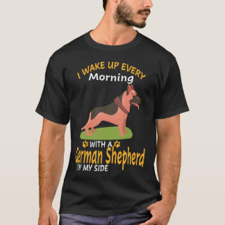 3 Jag vaknar varje morgon med en tysk schäferhund T Shirt