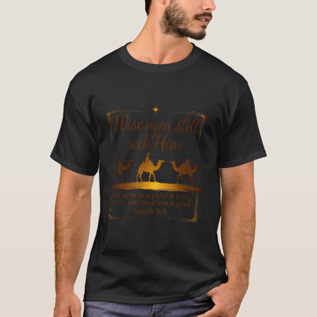 3 Kings Religious Christmas Wise Men Still Seek Hi T Shirt (Framsida)