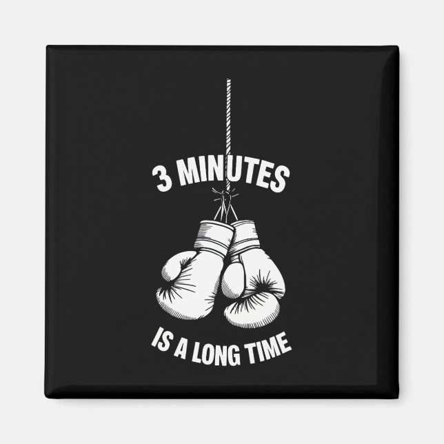 3 minuter är en lång stund boxning kickboxning box magnet (Framsidan)