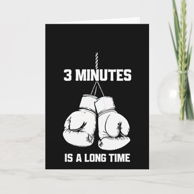 3 Minutes Is A Long Time Funny Boxing Kickboxing B Kort (Framsida)