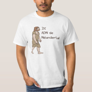 3% Neanderthalfransk T Shirt