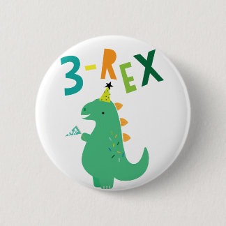 3-Rex Birthday Boy Dinosaur Pin Knapp