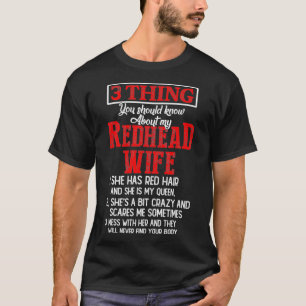 3 Sak ska du veta om mitt Rödhårig frun Funn T Shirt