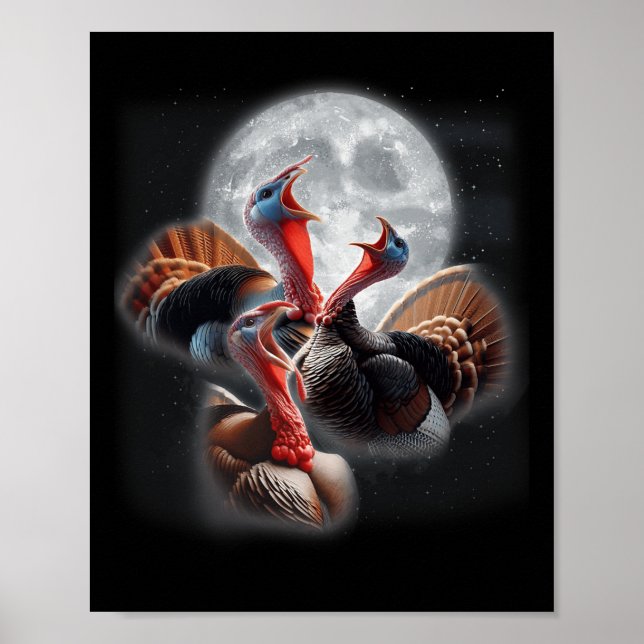 3 Turkey Howling vid Måne Funny Turkey Hunting Poster (Framsidan)