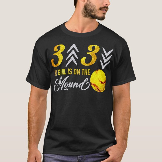 3 upp 3 gånger så är min tjej på mound Softball ro T Shirt (Framsida)