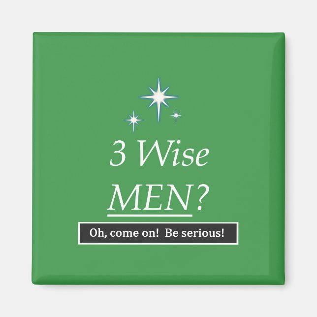 3 Wise Manar? Kom på! Magnet (Framsidan)