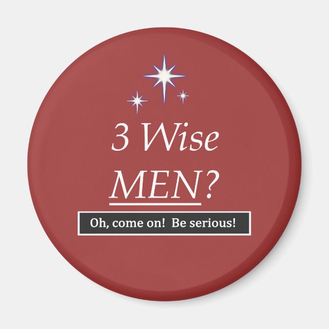 3 Wise Manar? Kom på! Magnet (Framsidan)