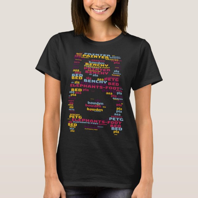 3D Printer hot end word cloud  3 T Shirt (Framsida)