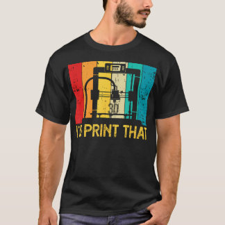 3D-skrivare I'D Print That Retro Vintage 3D-utskri T Shirt