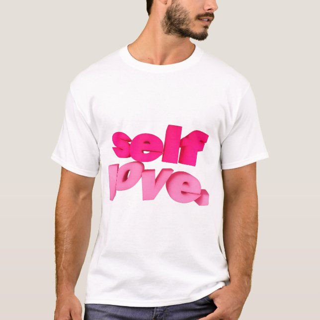 3D-typografi design för självkärlek. T Shirt (Framsida)
