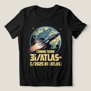 3I/Atlas C/2025 N1 Alien komet ankomst 2025 Kommer T Shirt