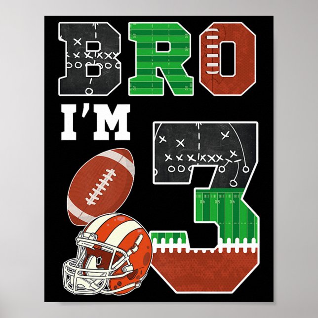 3rd Birthday Football Player Party Bro Im 3 Year O Poster (Framsidan)