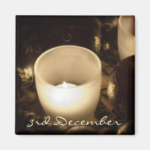3rd December •, Stearinljus •, Magnet