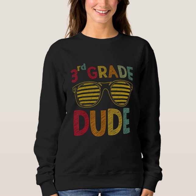 3rd Grade Dude Third Grade Teachers Students Back  T Shirt (Framsida)