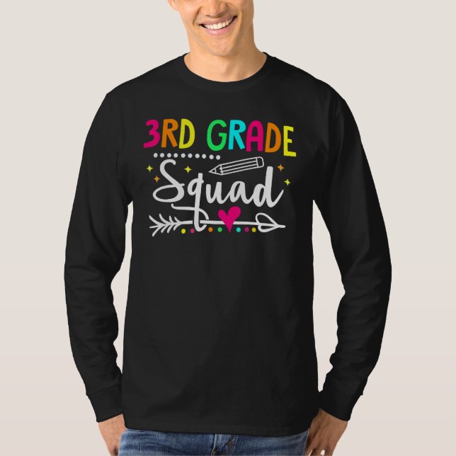 3rd Grade Squad Back To School Third Grade Teacher T Shirt (Framsida)
