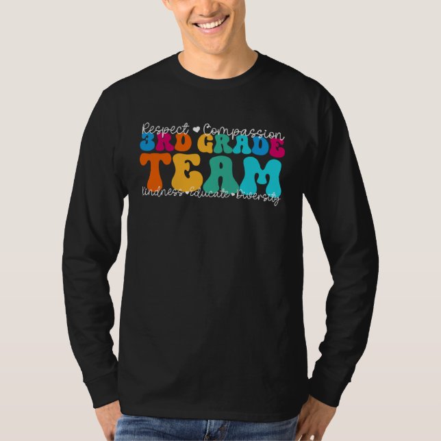 3rd Grade Team Appreciation Week Back to School T Shirt (Framsida)