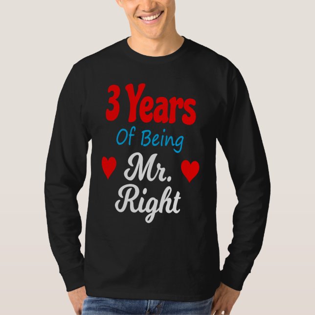 3rd Wedding Anniversary for Men Him Mr Right Husba T Shirt (Framsida)