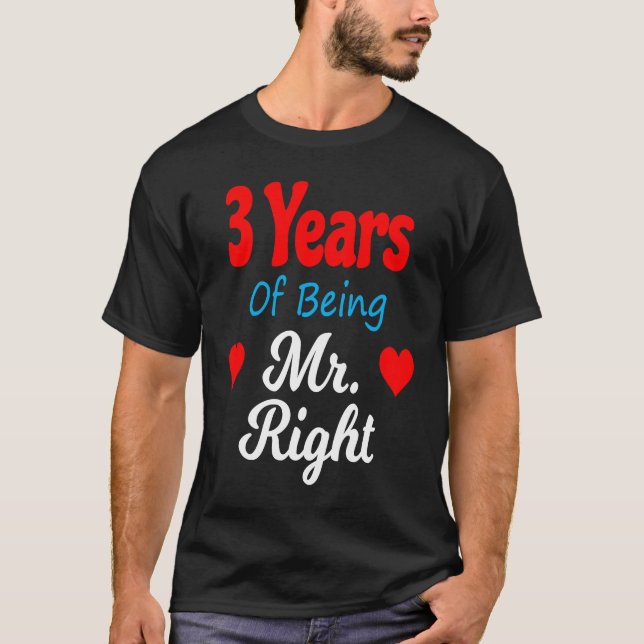 3rd Wedding Anniversary for Men Him Mr Right Husba T Shirt (Framsida)