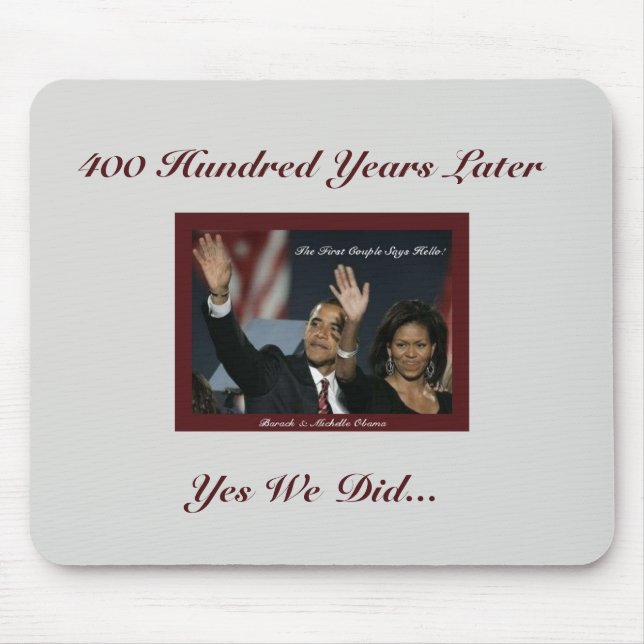 400 år Obamas Mousepad Musmatta (Framsidan)