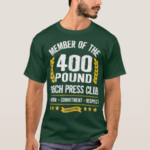 400 Pound Bench Press Klubb Strong Manar Women Gym T Shirt