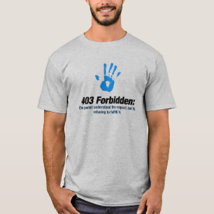 403 förbjuden skjorta för fel t shirt