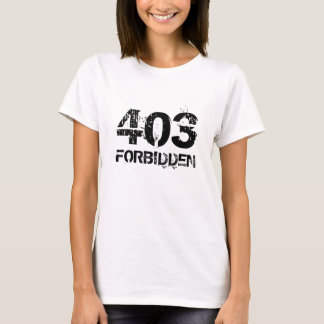 403 FÖRBJUDET TEE