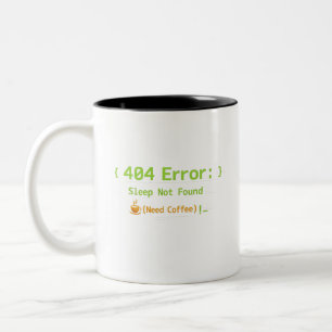404-fel: Sömn hittades inte (behöver kaffe) - Två-Tonad Mugg